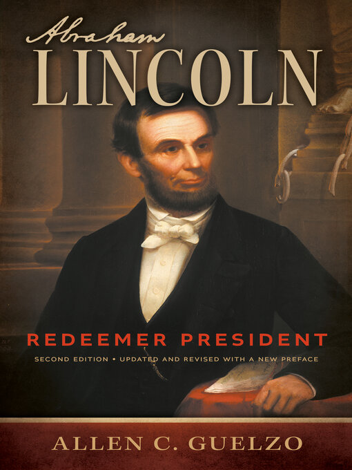 Title details for Abraham Lincoln by Allen C. Guelzo - Available